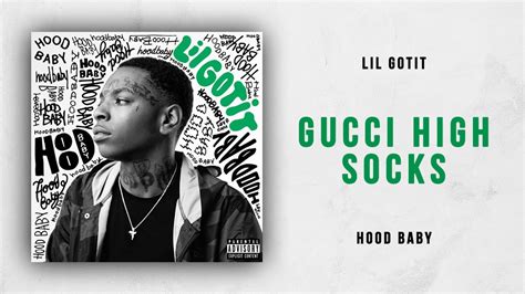 Lil Gotit – Gucci High Socks Lyrics 